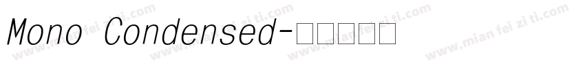 Mono Condensed字体转换